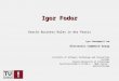 Igor Fodor Oracle Business Rules in der Praxis igor.fodor@gmail.com Electronic Commerce Group Institute of Software Technology and Interactive Systems