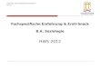 Fachspezifische Einführung & Ersti-Snack B.A. Soziologie HWS 2012