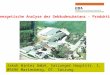 Jakob Winter GmbH, Satzunger Hauptstr. 1, 09496 Marienberg, OT. Satzung Energetische Analyse der Gebäudesubstanz - Produktion
