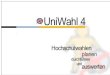 Www.UniWahl-soft.de Das universelle Programm zur Verwaltung der Wahlen von Hochschulgremien, Personal- und Betriebsräten u.a