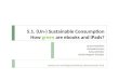 5.1. (Un-) Sustainable Consumption How green are ebooks and iPads? Umwelt und nachhaltige Entwicklung, Wintersemester 2010 Larissa Hamilton Antonella Krenn