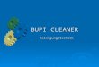 BUPI CLEANER Reinigungstechnik. BUPI - CLEANER ® Industrielle Waschanlagen Industrielle Waschanlagen Planung Planung Engineering Engineering Konstruktion