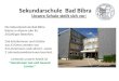 Unsere Schule stellt sich vor: Sekundarschule Bad Bibra Die Sekundarschule Bad Bibra feierte in diesem Jahr ihr 30-jähriges Bestehen. 256 Schülerinnen