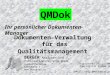QMDok Dokumenten-Verwaltung für das Qualitätsmanagement Ihr persönlicher Dokumenten-Manager BERGER Analysen und Informationstechnik GmbH A-4048 Puchenau