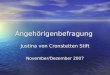 Angehörigenbefragung Justina von Cronstetten Stift November/Dezember 2007