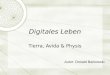 Digitales Leben Tierra, Avida & Physis Autor: Donald Barkowski