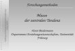 Einführung in die Methoden der empirischen Sozialforschung Fribourg, 3. Mai 2005 Masse der zentralen Tendenz Horst Biedermann Departement Erziehungswissenschaften,