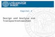 EK Produktion & LogistikEinleitung/1 Kapitel 3 Design und Analyse von Transportnetzwerken