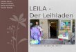 Fehrbelliner Straße 92, Berlin Linda Turac, Sinem Sarisu, Betül Gültekin, Sarah Nickel LEILA - Der Leihladen