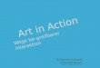 Art in Action Wege be-greifbarer Interaktion Dr. Susanne Grabowski Universität Bremen | Vortrag an der Fh-Augsburg am 10.12.2010 |