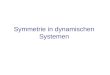 Symmetrie in dynamischen Systemen. Inhalt Symmetrie Symmetrie in Bewegungen: Gekoppelte Pendel Schwingungen in –Molekülen –Gasen bei unterschiedlichen