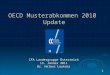 1 OECD Musterabkommen 2010 Update IFA Landesgruppe Österreich 13. Jänner 2011 Dr. Helmut Loukota