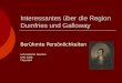Interessantes über die Region Dumfries und Galloway Berühmte Persönlichkeiten Lehrmaterial Deutsch KHG 2008 Copyright