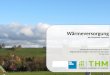 Infrastrukturmanagement Master Regenerative Energien-Kommunale Konzepte 02.04.2014 Wärmeversorgung der Gemeinde Lautertal