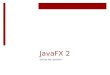 JavaFX 2 Swing war gestern. Agenda Einführung JavaFX Geschichte Entwicklung Einsatzmöglichkeiten Neuerungen Beispiele Konzepte / Live Coding Scene Graph