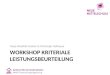 WORKSHOP KRITERIALE LEISTUNGSBEURTEILUNG Tanja Westfall-Greiter & Christoph Hofbauer