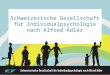 Schweizerische Gesellschaft für Individualpsychologie nach Alfred Adler