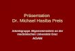 Präsentation Dr. Michael Hasiba Preis Arbeitsgruppe Allgemeinmedizin an der medizinischen Universität Graz AGAM