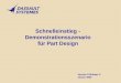 Schnelleinstieg - Demonstrationsszenario für Part Design Version 5 Release 3 Januar 2000