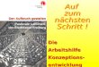 Den Aufbruch gestalten Pastorale Leitlinien der Erzdiözese Freiburg Die Arbeitshilfe Konzeptions- entwicklung