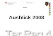 Schweizer Armee Heer – Territorialregion 4 INTERN Ausblick 2008