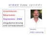 Arbeitskreis Mitarbeiter September 2008 Abgabenordnung und Umsatzsteuer Dozent Peter Lentschig