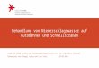 Behandlung von Niederschlagswasser auf Autobahnen und Schnellstraßen Modul: W2 34880 Nachhaltige SiedlungswasserwirtschaftProf. Dr.-Ing. Heinz Eckhardt