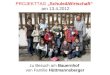 PROJEKTTAG „Schule&Wirtschaft“ am 13.4.2012 zu Besuch am Bauernhof von Familie Hüttmannsberger