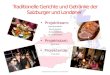 Traditionelle Gerichte und Getränke der Salzburger und Londoner Traditionelle Gerichte und Getränke
