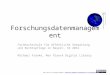 Forschungsdatenmanagement Fachhochschule für öffentliche Verwaltung und Rechtspflege in Bayern, SS 2014 Michael Franke, Max Planck Digital Library Antarktika