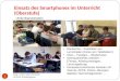 1 Einsatz des Smartphones im Unterricht (Oberstufe) Mag. Ulrike Blanckenstein HLW19 Straßergasse Ulrike Blanckenstein Recherche – Festhalten von Lerninhalten