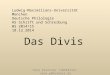 Ludwig-Maximilians-Universität München Deutsche Philologie HS Schrift und Schreibung WS 2014/15 18.12.2014 Vera Plattner (10103316), vera.p@hotmail.de