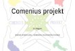 Comenius projekt In Ungarn ENERGIE SPAREN | MÜLL VERMEIDEN | RESSOURCEN SCHONEN