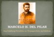 Marcelo H Del Pilar Powerpoint Presentation - A Report on His Life