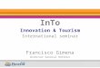 InTo Innovation & Tourism International seminar Francisco Gimena Director General Hotetur