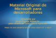 Material Original de Microsoft para desarrolladores adaptado por Jorge Miguel PERALTA para clases de Informática Aplicada (Haga clic para adelantar/atrasar
