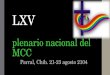 LXV plenario nacional del MCC Parral, Chih. 21-23 agosto 2104