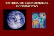 SISTEMA DE COORDENADAS GEOGRÁFICAS. RED DE COORDENADAS GEOGRÀFICAS