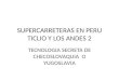 Supercarreteras Ticlio Peru 2