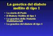 Cap.15 La Genetica Del Diabete Di Tipo I