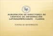 AGRUPACIÓN DE DIRECTORES DE CENTROS DE INFORMACIÓN LATINOAMERICANOS – CLADEA