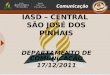 IASD – CENTRAL SÃO JOSÉ DOS PINHAIS DEPARTAMENTO DE COMUNICAÇÃO 17/12/2011