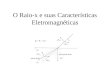 O Raio-x e suas Características Eletromagnéticas