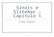 Aula 4 Sinais e Sistemas – Capítulo 1 Simon Haykin