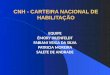 CNH - CARTEIRA NACIONAL DE HABILITAÇÃO EQUIPE ÉMORY IHLENFELDT FABIANI VEIGA DA SILVA PATRICIA MOREIRA SALETE DE ANDRADE