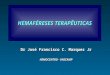 HEMAFÉRESES TERAPÊUTICAS Dr José Francisco C. Marques Jr HEMOCENTRO - UNICAMP