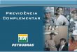 Proposta para o Modelo de Previdência Complementar do Sistema Petrobras