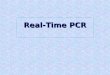Real-Time PCR. Cockerill FR III. Arch Pathol Lab Med. 2003;127:1112