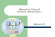 Memória Virtual Sistemas Operacionais I Módulo 9