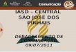 IASD – CENTRAL SÃO JOSÉ DOS PINHAIS DEPARTAMENTO DE COMUNICAÇÃO 09/07/2011